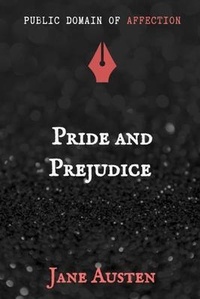 Abbildung von: Pride and Prejudice - AuthoRise Books