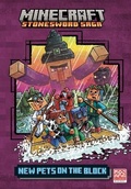 Cover: New Pets on the Block! (Minecraft Stonesword Saga #3) - Random House Books for Young Readers