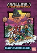 Cover: New Pets on the Block! (Minecraft Stonesword Saga #3) - Random House Books for Young Readers