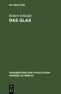 Cover: Das Glas - De Gruyter