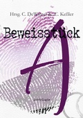 Cover: Beweisst&uuml;ck A. Eine a_sexuelle Anthologie - BoD - Books on Demand