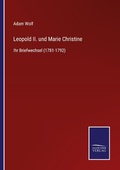 Cover: Leopold II. und Marie Christine - Outlook