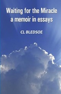 Cover: Waiting for the Miracle a memoir in essays - Cyberwit.Net