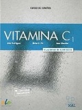 Cover: Vitamina C1 - Cuaderno de ejercicios + audio + digital - Sociedad General Espanola de Libreria