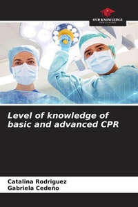 Enlarge image Cover: Level of knowledge of basic and advanced CPR - Our Knowledge Publishing