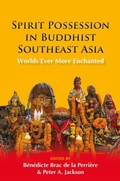 Cover: Spirit Possession in Buddhist Southeast Asia 2022 - NIAS Press