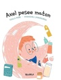 Cover: Axel pesee maton - Wickwick Ltd