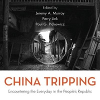 Abbildung von: China Tripping - Rowman & Littlefield Publishers