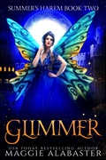 Cover: Glimmer (Summer's Harem, #2) - Maggie Alabaster