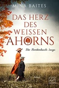 Cover: Das Herz des wei&szlig;en Ahorns - Tinte & Feder