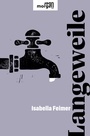 Cover: Langeweile - Kremayr & Scheriau