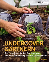 Abbildung von: Undercover Gärtnern - Haupt Verlag