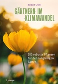 Cover: G&auml;rtnern im Klimawandel - Haupt Verlag