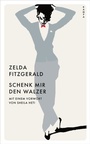 Cover: Schenk mir den Walzer - Kampa Verlag