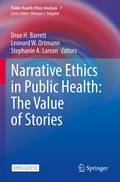 Cover: Narrative Ethics in Public Health: The Value of Stories - Springer