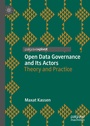 Cover: Open Data Governance and Its Actors - Palgrave Macmillan
