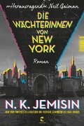 Cover: Die W&auml;chterinnen von New York - Tropen