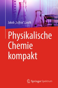 Abbildung von: Physikalische Chemie kompakt - Springer Spektrum