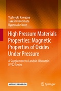 Cover: High Pressure Materials Properties: Magnetic Properties of Oxides Under Pressure - Springer