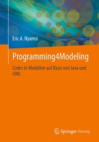 Bild vergrößern Bild: Programming4Modeling - Springer Vieweg