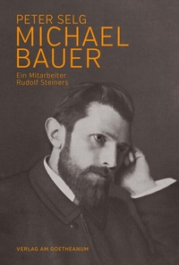 Enlarge image Cover: Michael Bauer - Verlag am Goetheanum