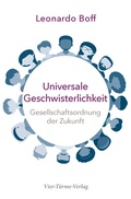 Cover: Universale Geschwisterlichkeit - Vier T&uuml;rme