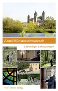 Cover: Abtei M&uuml;nsterschwarzach - Vier T&uuml;rme
