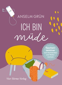 Abbildung von: Ich bin müde - Vier Türme