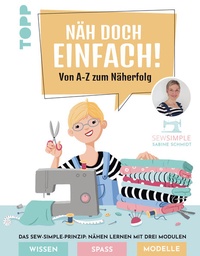 Enlarge image Cover: Näh doch einfach mit SewSimple! - frechverlag GmbH