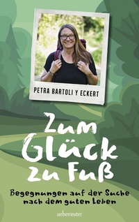 Abbildung von: Zum Glück zu Fuß - Carl Ueberreuter Verlag