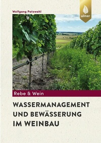 Abbildung von: Wassermanagement und Bewässerung im Weinbau - Verlag Eugen Ulmer