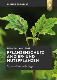 Abbildung von: Pflanzenschutz an Zier- und Nutzpflanzen - Verlag Eugen Ulmer