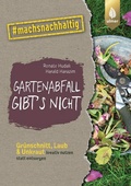 Cover: Gartenabfall gibt's nicht - Verlag Eugen Ulmer