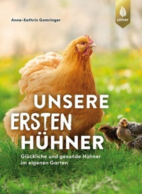 Abbildung von: Unsere ersten Hühner - Verlag Eugen Ulmer