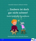 Cover: ... Zaubern ist doch gar nicht schwer! - Schulz-Kirchner