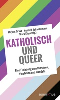 Cover: Katholisch und Queer - Bonifatius Verlag
