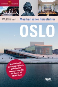 Abbildung von: Musikalischer Reiseführer Oslo - epOS-Verlag