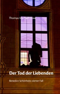 Cover: Der Tod der Liebenden - Mediathoughts