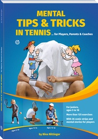 Abbildung von: Mental Tips & Tricks in Tennis - Neuer Sportverlag / Neuer Kunstverlag