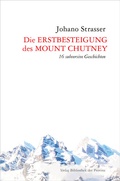 Cover: Die Erstbesteigung des Mount Chutney - Bibliothek der Provinz