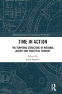 Cover: Time in Action - Routledge