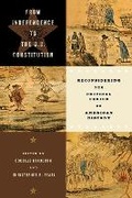 Cover: From Independence to the U.S. Constitution - University of Virginia Press