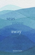 Cover: Seas Move Away - Turnstone Press