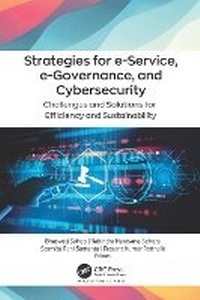 Enlarge image Cover: Strategies for E-Service, E-Governance, and Cyber Security - Challenges and Solutions for Efficiency and Sustainability