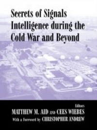 Abbildung von: Secrets of Signals Intelligence During the Cold War - Routledge
