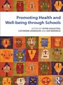 Cover: Promoting Health and Wellbeing through Schools - Routledge