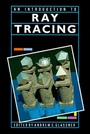 Cover: An Introduction to Ray Tracing - Morgan Kaufmann