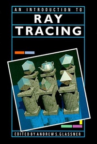 Enlarge image Cover: An Introduction to Ray Tracing - Morgan Kaufmann