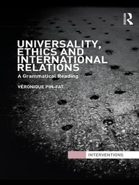 Enlarge image Cover: Universality, Ethics and International Relations - Routledge