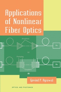 Enlarge image Cover: Applications of Nonlinear Fiber Optics - Academic Press